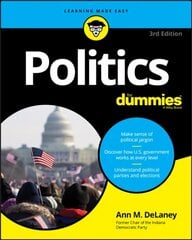 Politics For Dummies 3rd Edition hind ja info | Ühiskonnateemalised raamatud | kaup24.ee