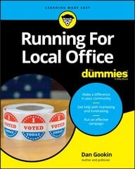 Running For Local Office For Dummies hind ja info | Ühiskonnateemalised raamatud | kaup24.ee