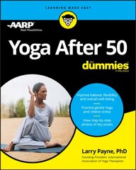 Yoga After 50 For Dummies цена и информация | Самоучители | kaup24.ee