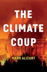 Climate Coup цена и информация | Книги по социальным наукам | kaup24.ee