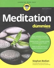 Meditation For Dummies 4e 4th Edition цена и информация | Самоучители | kaup24.ee