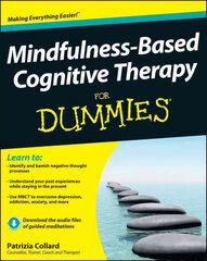 Mindfulness-Based Cognitive Therapy For Dummies hind ja info | Eneseabiraamatud | kaup24.ee