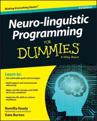 Neuro-linguistic Programming For Dummies 3rd Edition hind ja info | Eneseabiraamatud | kaup24.ee