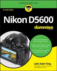 Nikon D5600 For Dummies цена и информация | Книги по фотографии | kaup24.ee