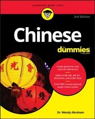 Chinese For Dummies 3rd Edition hind ja info | Võõrkeele õppematerjalid | kaup24.ee