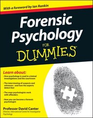 Forensic Psychology For Dummies hind ja info | Ühiskonnateemalised raamatud | kaup24.ee