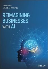 Reimagining Businesses with AI hind ja info | Majandusalased raamatud | kaup24.ee