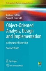 Object-Oriented Analysis, Design and Implementation: An Integrated Approach 2nd ed. 2015 hind ja info | Majandusalased raamatud | kaup24.ee