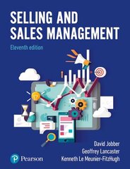 Selling and Sales Management 11th edition цена и информация | Книги по экономике | kaup24.ee