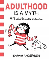 Adulthood Is a Myth: A Sarah's Scribbles Collection цена и информация | Самоучители | kaup24.ee