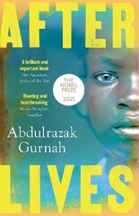 Afterlives: By the winner of the Nobel Prize in Literature 2021 hind ja info | Fantaasia, müstika | kaup24.ee