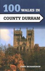 100 Walks in County Durham цена и информация | Путеводители, путешествия | kaup24.ee