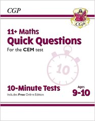 11plus CEM 10-Minute Tests: Maths Quick Questions - Ages 9-10 (with Online Edition) hind ja info | Noortekirjandus | kaup24.ee