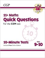 11plus CEM 10-Minute Tests: Maths Quick Questions - Ages 9-10 (with Online Edition) цена и информация | Книги для подростков и молодежи | kaup24.ee