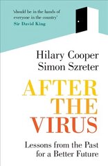 After the Virus: Lessons from the Past for a Better Future hind ja info | Majandusalased raamatud | kaup24.ee