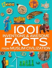 1001 Inventions & Awesome Facts About Muslim Civilisation hind ja info | Noortekirjandus | kaup24.ee