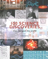 100 Science Discoveries That Changed the World hind ja info | Entsüklopeediad, teatmeteosed | kaup24.ee