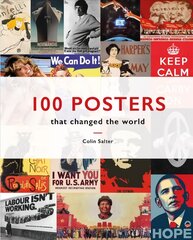 100 Posters That Changed The World hind ja info | Kunstiraamatud | kaup24.ee