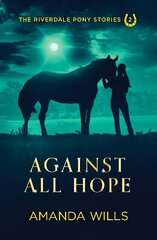 Against all Hope 2nd Revised edition hind ja info | Noortekirjandus | kaup24.ee