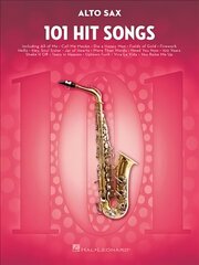 101 Hit Songs: For Alto Sax цена и информация | Книги об искусстве | kaup24.ee