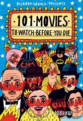 101 Movies to Watch Before You Die hind ja info | Kunstiraamatud | kaup24.ee