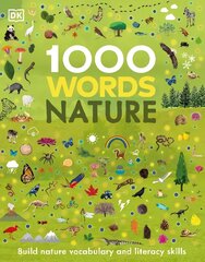 1000 Words: Nature: Build Nature Vocabulary and Literacy Skills hind ja info | Noortekirjandus | kaup24.ee
