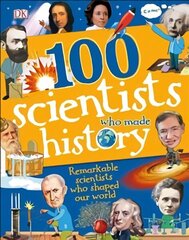 100 Scientists Who Made History цена и информация | Книги для подростков и молодежи | kaup24.ee