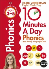 10 Minutes A Day Phonics: Helps Develop Strong English Skills (Ages 3-5) hind ja info | Laste õpikud | kaup24.ee