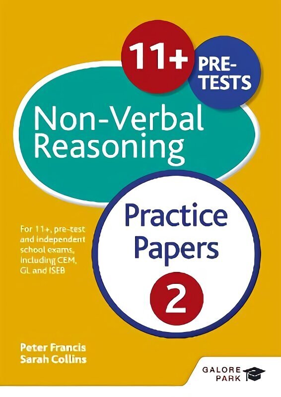 11+ Non-Verbal Reasoning Practice Papers 2: For 11+, Pre-test and Independent School Exams Including CEM, GL and ISEB hind ja info | Noortekirjandus | kaup24.ee