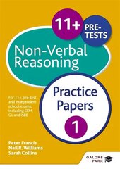 11+ Non-Verbal Reasoning Practice Papers 1: For 11plus, pre-test and independent school exams including CEM, GL and ISEB hind ja info | Noortekirjandus | kaup24.ee