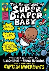 Adventures of Super Diaper Baby hind ja info | Noortekirjandus | kaup24.ee