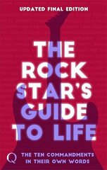 The Rock Star's Guide to Life: The Ten Commandments in Their Own Years (updated final edition) hind ja info | Fantaasia, müstika | kaup24.ee