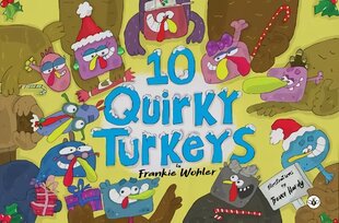 10 Quirky Turkeys hind ja info | Noortekirjandus | kaup24.ee