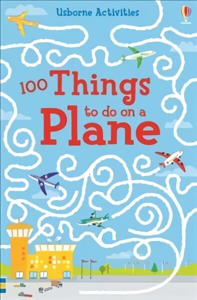 100 things to do on a plane New edition hind ja info | Väikelaste raamatud | kaup24.ee