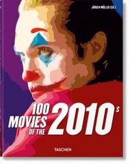 100 Movies of the 2010s цена и информация | Книги об искусстве | kaup24.ee