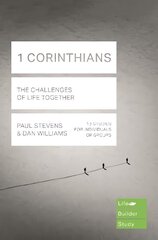 1 Corinthians (Lifebuilder Study Guides): The Challenges of Life Together: The Challenges of Life Together hind ja info | Usukirjandus, religioossed raamatud | kaup24.ee