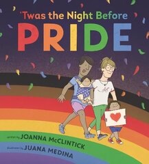 'Twas the Night Before Pride цена и информация | Книги для подростков и молодежи | kaup24.ee