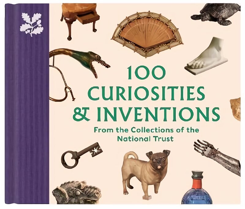 100 Curiosities & Inventions from the Collections of the National Trust hind ja info | Kunstiraamatud | kaup24.ee