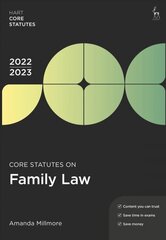 Core Statutes on Family Law 2022-23 7th edition hind ja info | Majandusalased raamatud | kaup24.ee