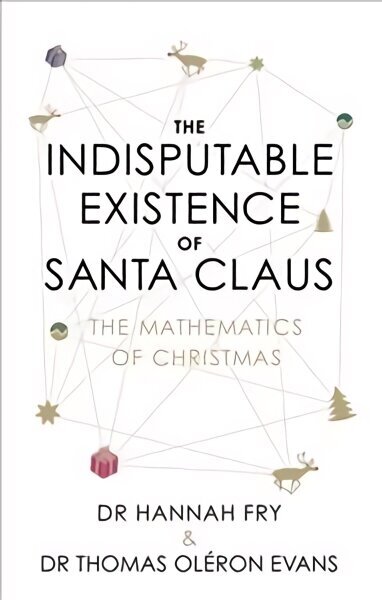 Indisputable Existence of Santa Claus hind ja info | Majandusalased raamatud | kaup24.ee