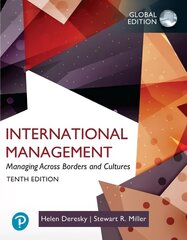 International Management: Managing Across Borders and Cultures,Text and Cases, Global Edition 10th edition цена и информация | Книги по экономике | kaup24.ee