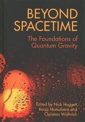 Beyond Spacetime: The Foundations of Quantum Gravity цена и информация | Книги по экономике | kaup24.ee