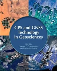 GPS and GNSS Technology in Geosciences цена и информация | Книги по экономике | kaup24.ee