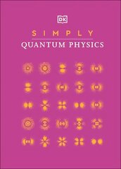 Simply Quantum Physics цена и информация | Книги по экономике | kaup24.ee