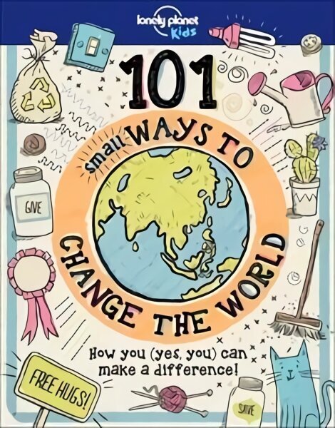 101 Small Ways to Change the World цена и информация | Noortekirjandus | kaup24.ee