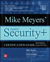 Mike Meyers' CompTIA Securityplus Certification Guide, Third Edition (Exam SY0-601) 3rd edition hind ja info | Majandusalased raamatud | kaup24.ee