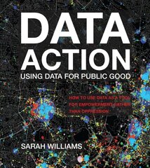 Data Action: Using Data for Public Good hind ja info | Majandusalased raamatud | kaup24.ee