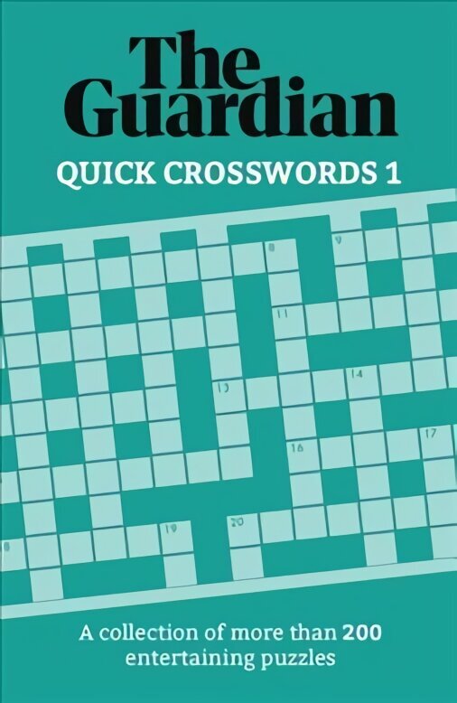 Guardian Quick Crosswords 1: A collection of more than 200 entertaining puzzles hind ja info | Tervislik eluviis ja toitumine | kaup24.ee