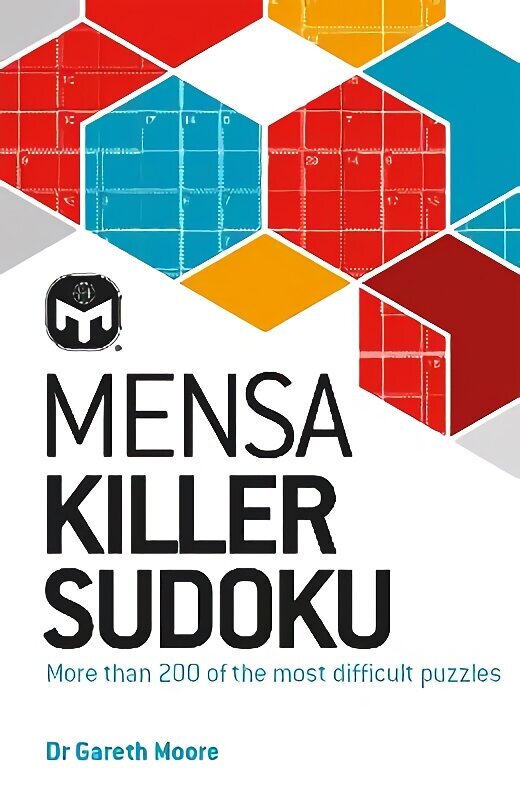 Mensa Killer Sudoku: More than 200 of the most difficult number puzzles New Edition цена и информация | Tervislik eluviis ja toitumine | kaup24.ee