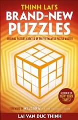 Thinh Lai's Brand-New Puzzles: Original Puzzles Created by the Vietnamese Puzzle Master цена и информация | Книги об искусстве | kaup24.ee